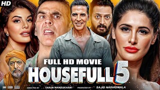 Housefull 5 (2025) Full Movie _ Akshay Kumar New Leaked Movie _ Abhishek Bachcha