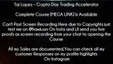 Tai Lopez Course Crypto Day Trading Accelerator download