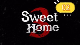 SWEET HOME SEASON 3 EPISODE 2 TAGALOG DUBBED