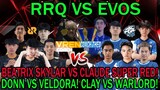 RRQ VS EVOS! BEATRIX SKYLAR VS CLAUDE SUPER RED! DONN VS VELDORA! CLAY VS WARLORD!