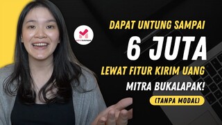 DAPAT 6JUTA TANPA MODAL VIA MITRA BUKALAPAK | #NambahIncome series