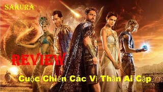 REVIEW PHIM CUỘC CHIẾN CÁC VỊ THẦN AI CẬP || GODS OF EGYPT || SAKURA REVIEW