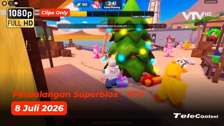 [Klip] Petualangan Superblox - VTV - 8 Juli 2026