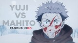 Yuji VS Mahito | JujutsuKaisen S2 Fandub Indo