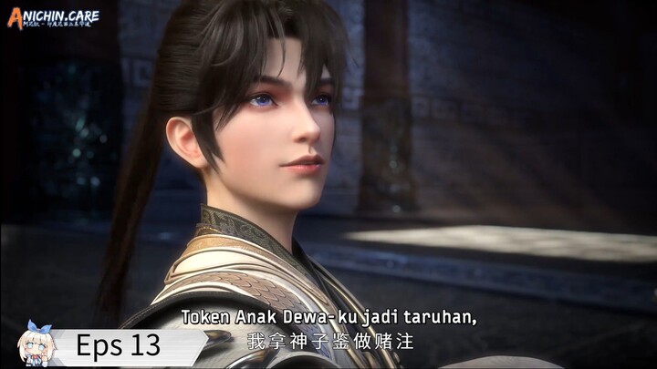 The Supreme Dantian Eps 13 Sub Indo