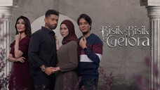 Bisik-Bisik Gelora (Episode 1)