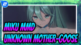 Miku MMD
Unknown Mother-Goose_2
