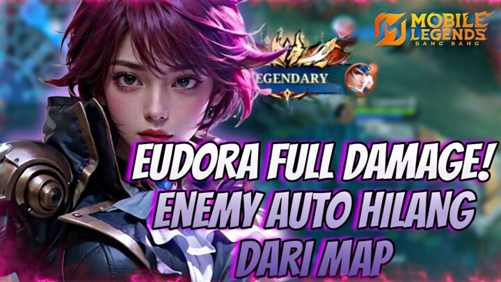 JANGAN DEKAT-DEKAT!! Eudora Galak Banget Season Ini🔥🔥((Mobile Legends))