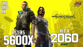 Cyberpunk 2077 on Ryzen 5 5600x + RTX 2060 Super 1080p, 1440p, 2160p benchmarks!