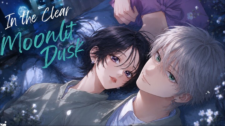 In the Clear Moonlit Dusk Trailer!