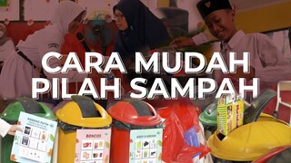 Cara Mudah Pilah Sampah