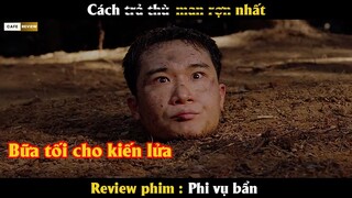 Bữa tối cho kiến lửa - Review phim Phi Vụ Bẩn