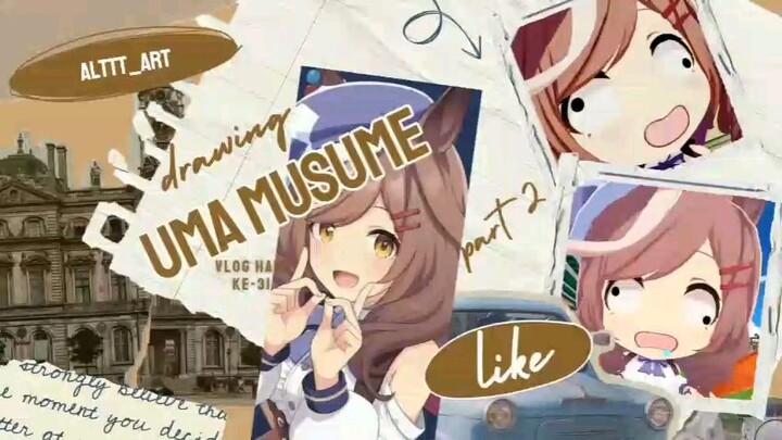 menggambar uma musume (part 2)