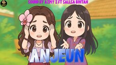LAGU " ANJEUN " DARI AZMY Z FT SALLSA BINTAN
