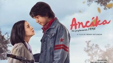 Ancika: Dia Yang Bersamaku 1995 (2024) Full HD