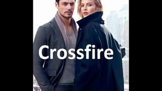 CROSSFIRE | GIDEON CROSS & EVA TRAMMEL - TRAILER