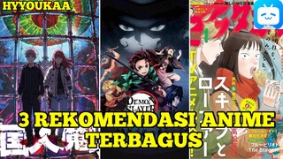 3 Rekomendasi Anime Terbagus Menurutku