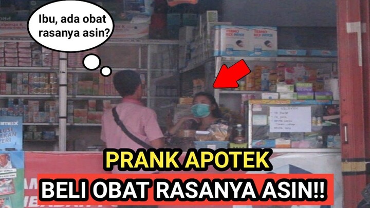 PRANK!! BELI OBAT RASANYA ASIN - PRANK INDONESIA