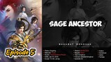 Sage Ancestor Episode 5| 1080p Sub Indo