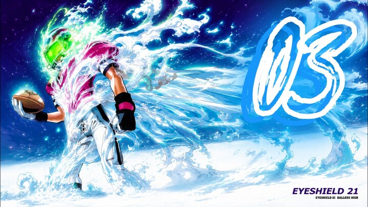 Eyeshield 21 𝚎𝚙𝚒𝚜𝚘𝚍𝚎 3 𝓼𝓾𝓫𝓽𝓲𝓽𝓵𝓮 𝙄𝙣𝙙𝙤𝙣𝙚𝙨𝙞𝙖
