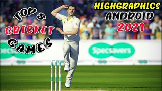 Top 5 Best Cricket Games For Android 2021 | Realistic Graphics & Unique Features