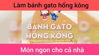 Làm bánh gato hồng kông