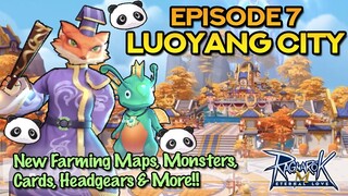 EP 7: DRAGON CITY LUOYANG - All New Monsters, Equipment, Cards & Headgears!!