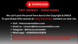 Matt Diamante - Course Bundle