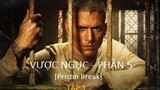 REVIEW PHIM: VƯỢT NGỤC PHẦN 5 - TẬP 1 [PRISON BREAK] - Phim Vượt Ngục Mỹ Hay