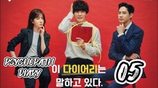 󾓮 싸이코패스 다이어리 PSYCHOPATH DIARY EP 5 ENG SUB