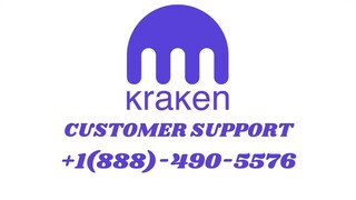 Kraken Customer Support Number +1(888)-490-5576 CARE Service NUMBER💠