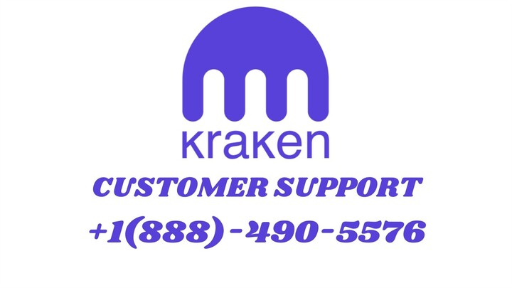 Kraken Customer Support Number +1(888)-490-5576 CARE Service NUMBER💠