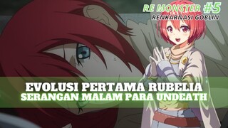 KEKUATAN BARU RUBELIA | RE MONSTER PART 5