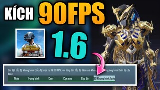 HƯỚNG DẪN BẬT 90FPS PUBG MOBILE 1.6 CHO MỌI ĐIỆN THOẠI KHÔNG HỖ TRỢ