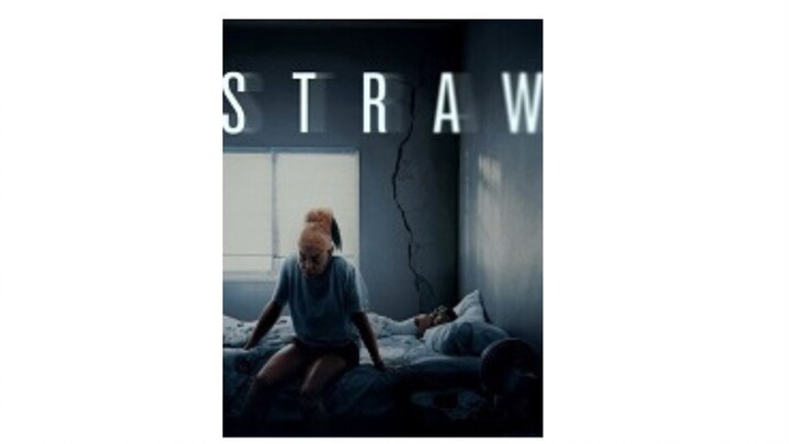 STRAW (2025) Tagalog Dubbed - Watch Full Pinoy Movies Online