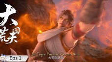 Wu Dong Qian Kun S6 Eps 1 Sub Indo