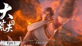 Wu Dong Qian Kun S6 Eps 1 Sub Indo