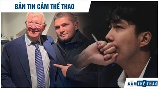 Bản tin Thể Thao | Khabib hé lộ lý do từ chối Sir Alex, Violet chia tay SBTC, HLE bất lực trước LNG