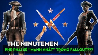 Cốt truyện Fallout - Phần 5: The Minutemen - Những Chiến Binh của sự Tự Do
