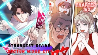 Strongest Divine Doctor Mixed City chapter 163 menghidupkan dengan tusukan