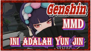 [Genshin, MMD] Ini adalah Yun Jin!