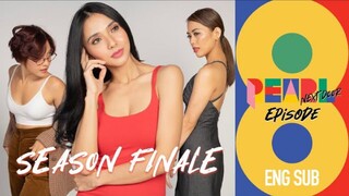 Pearl Next Door | Episode 8: The Right One | [🇵🇭 PINOY GL SERIES]