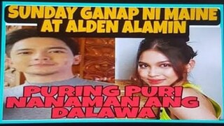 MAINE MENDOZA|ALDEN RICHARDS WEEKEND GANAP. GANITO PALA NGAYONG ARAW NG LINGGO