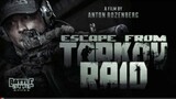escape from tarkov raid: full movie(indo sub)