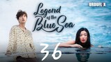 The legend of blue sea | Hindi Dubbed | 2016 season 1 ( episode : 36 )  Full HD
