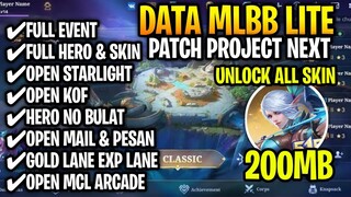 Data Mlbb Lite 200MB Patch Project Next - Ml Lite - Mlbb lite - Atasi Lag & Patah Patah