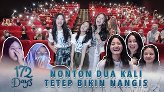 Nonton 172 DAYS Kedua Kalinya Tetep Bikin Warga Bogor Nangis Kejer