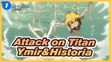 [Attack on Titan] Ymir&Historia - Zero eclipse_1