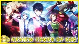 Review Tower Of God - Cuộc Chiến Trong Thần Tháp
