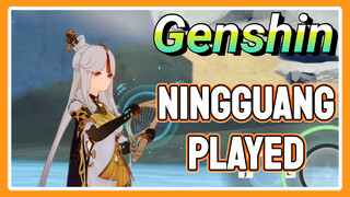 Ningguang Played